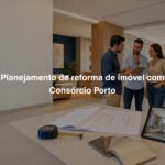 REFORMA COM CONSÓRCIO PORTO