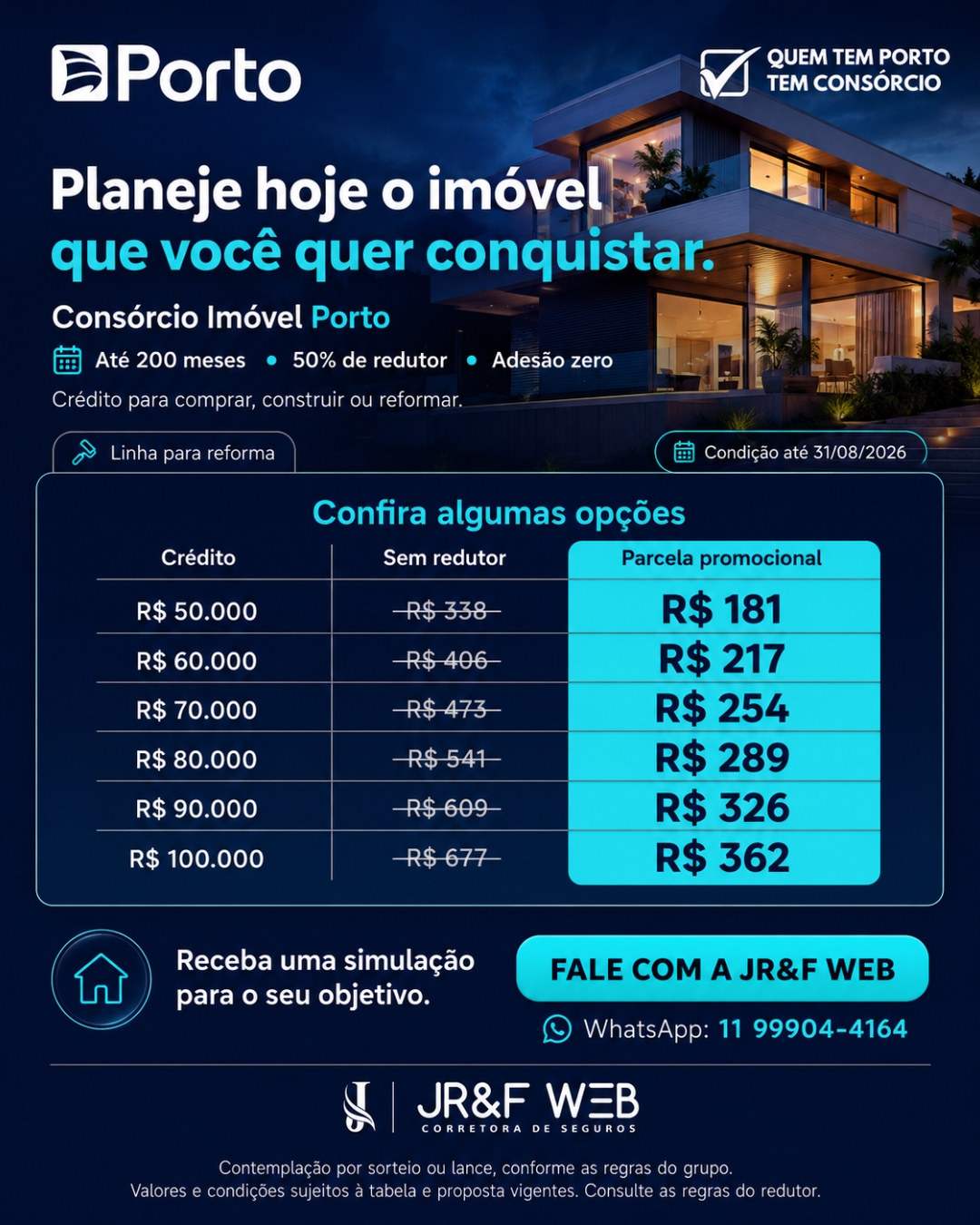 JRF WEB CORRETORA- TABELAS PROMOÇÃO CONSÓRCIO PORTO AGOSTO 2026-50 MIL A 100MIL
